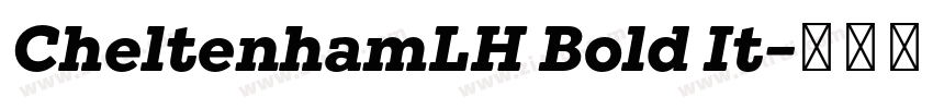 CheltenhamLH Bold It字体转换